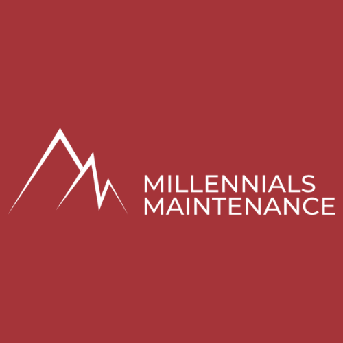 Millennials Maintenance